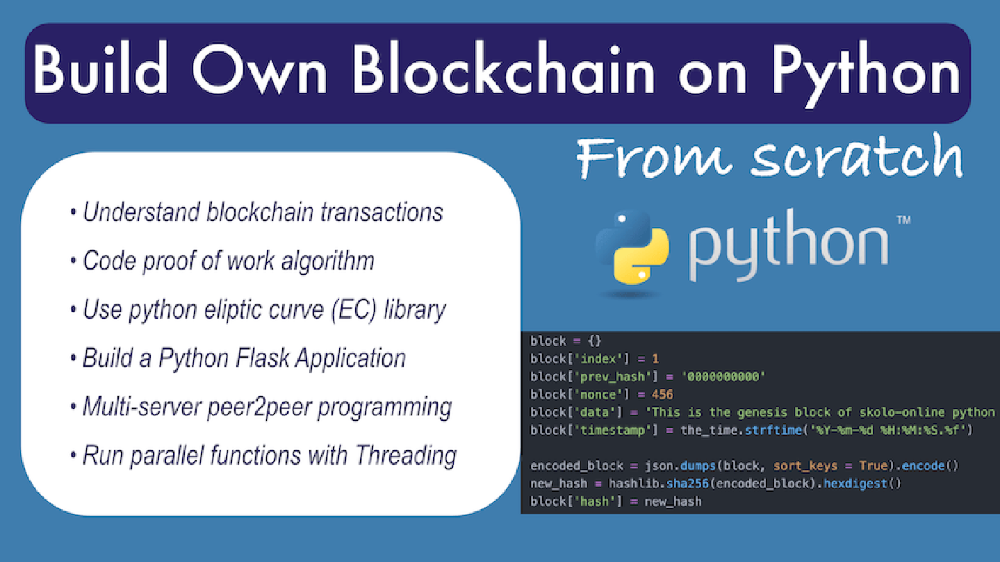 Create a Blockchain from Scratch using Python