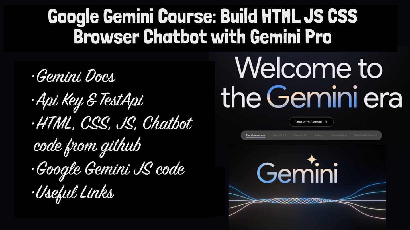 Build HTML JS CSS Browser Chatbot on your Browser with Gemini Pro