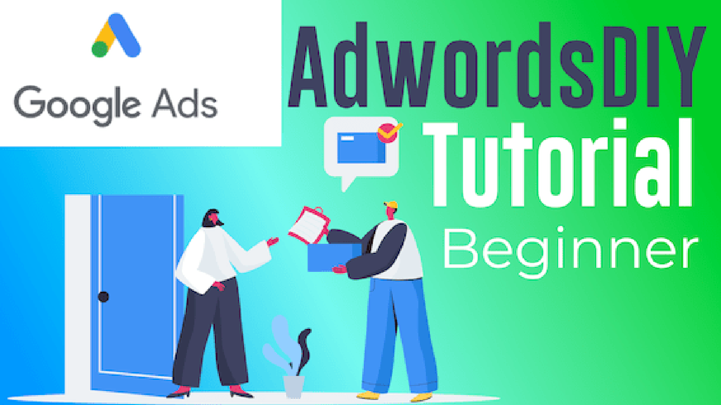 Google AdWords For Beginners